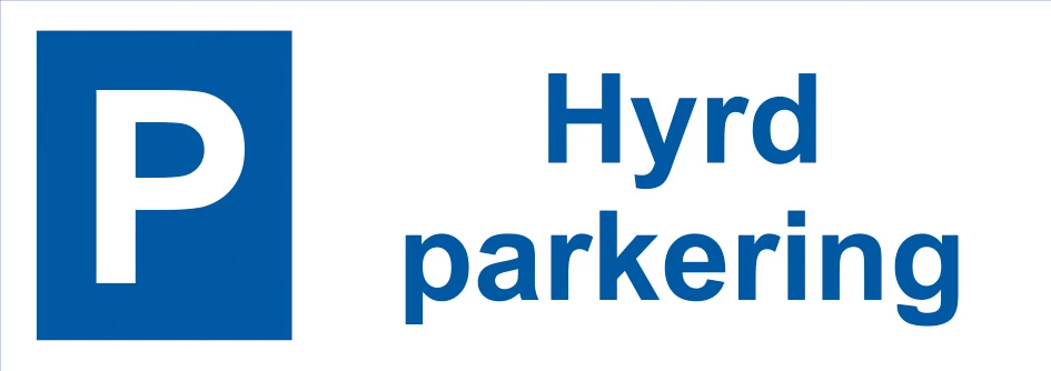 Parkeringsskylt Hyrd parkering 297x105