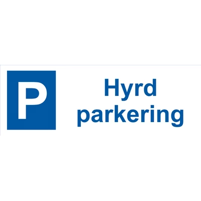 Parkeringsskylt Hyrd parkering 297x105